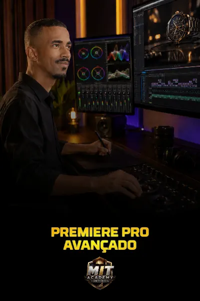 Edição profissional, Módulo 07, Premiere Pro avançado